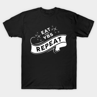 Eat Sleep Vbs Repeat T-Shirt